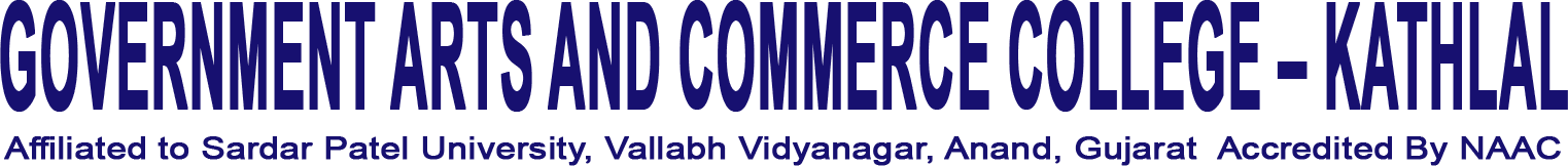 Affiliated to Sardar Patel University, Vallabh Vidyanagar, Anand, Gujarat  Accredited By NAAC